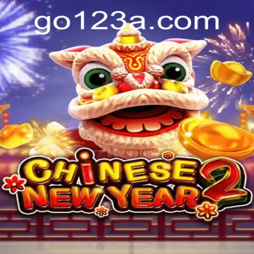 Discover the Excitement of CHINESENEWYEAR2: A Festive Gaming Adventure