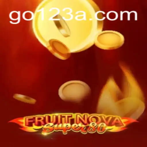 FruitNovaSuper80: A Juicy Adventure with GO123